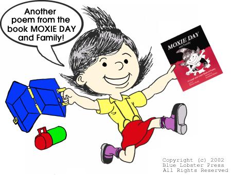 MOXIE DAY